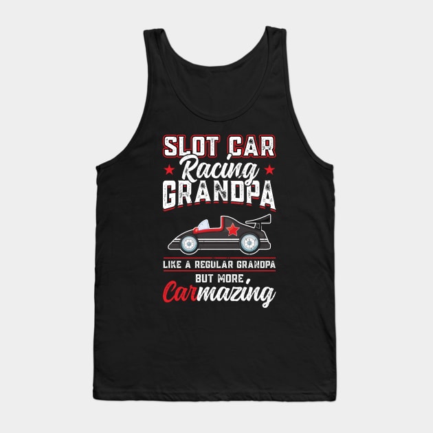 Slot Car Racing Grandpa Tank Top by Peco-Designs